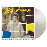 Mike Francis – Let’s Not Talk About It (White Vinyl)