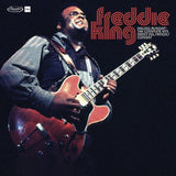 Freddie King – Feeling Alright: The Complete Jazz Pulsation Concert 1975