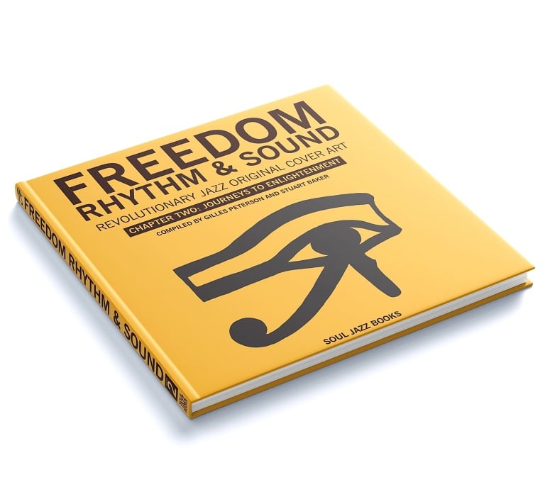Gilles Peterson & Stuart Baker – Freedom, Rhythm & Sound CHAPTER TWO: Revolutionary Jazz Cover Art