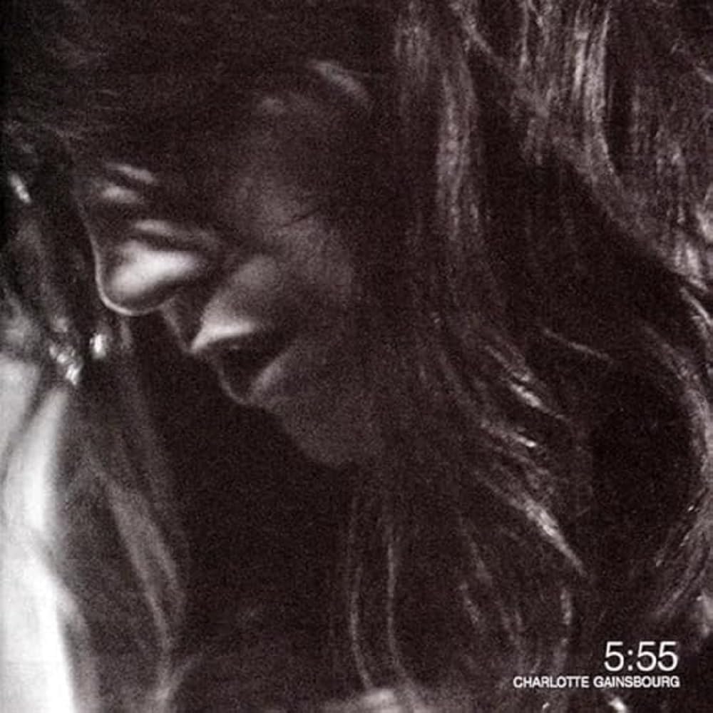 Charlotte Gainsbourg – 5:55