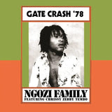 Ngozi Family – Gate Crash '78 | (RSD 2026)