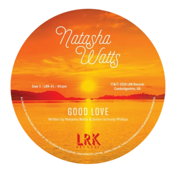 Natasha Watts – Good Love / Feels Like Sunshine (7" Vinyl)