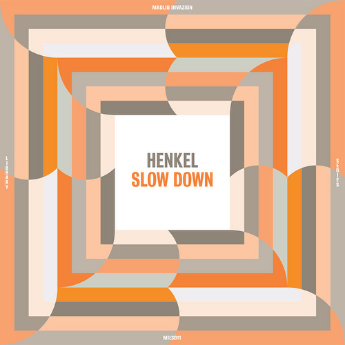 Henkel - Slow Down