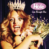 Hole - Live Through This (Pop Bottle Clear Vinyl)