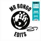 MR BONGO EDITS - VOLUME 2: LUKE UNA (12" Vinyl)