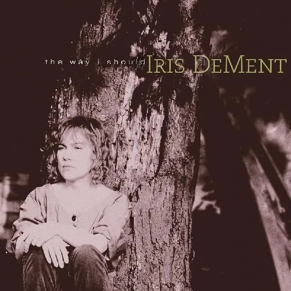 Iris DeMent – The Way I Should | (RSD 2026)