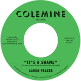 Aaron Frazer – It's A Shame / The Fool (7" Vinyl)