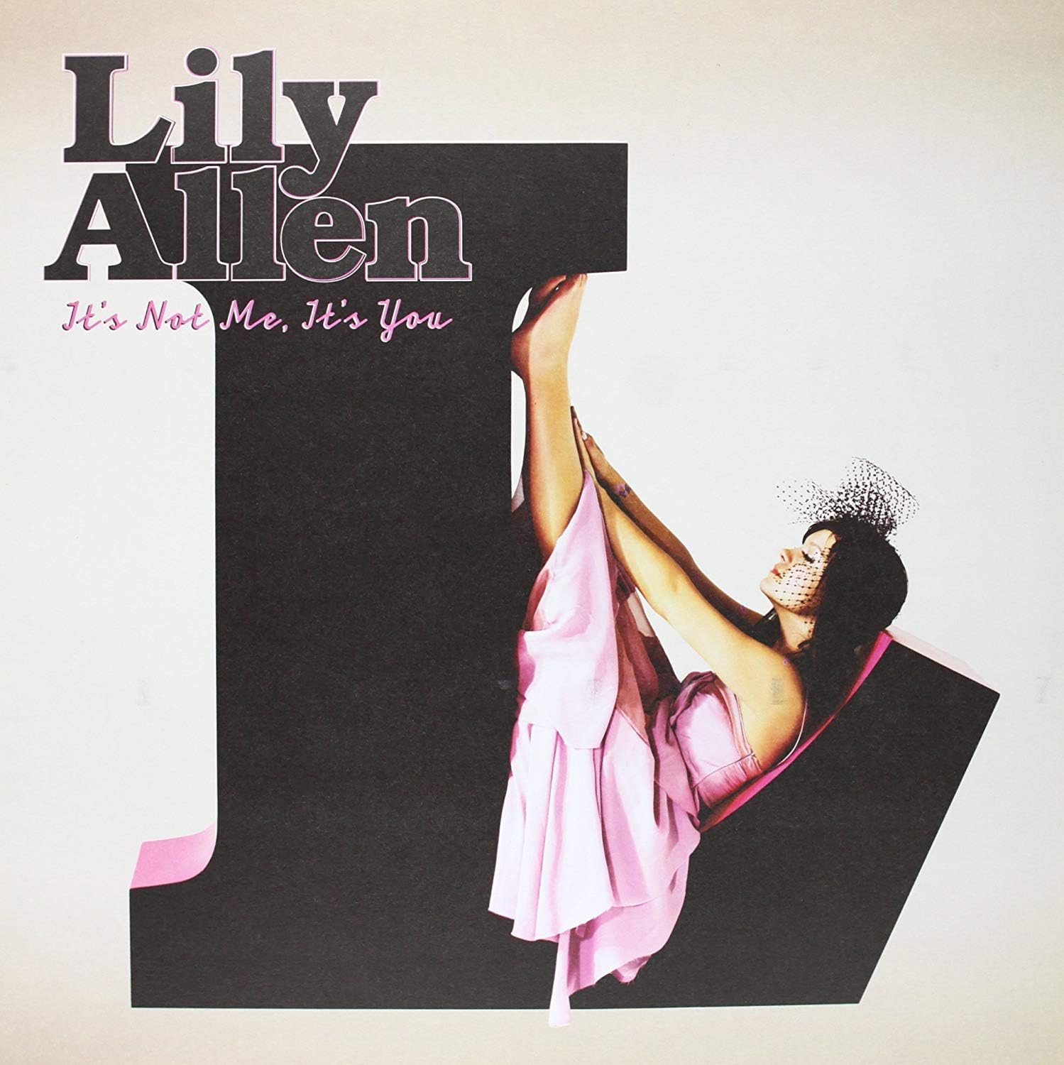 Lilly Allen - It's Not Me, It's You