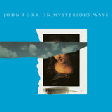 John Foxx – In Mysterious Ways (40th Anniversary Light Blue Vinyl)