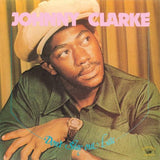 Johnny Clarke - Don’t Stay Out Late
