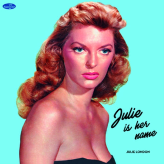 Julie London – Julie Is Her Name (+4 Bonus Tracks)