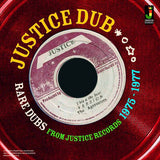 Various Artists - Justice Dub: Rare Dubs 1975-1977