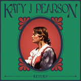 Katy J Pearson – Return