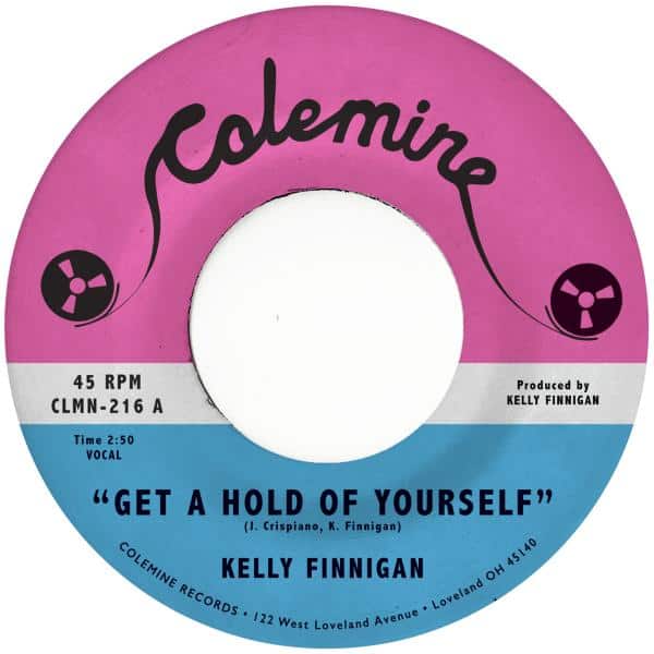 Kelly Finnigan - Get A Hold Of Yourself / It Hurts Me So Much (Coloured Vinyl)
