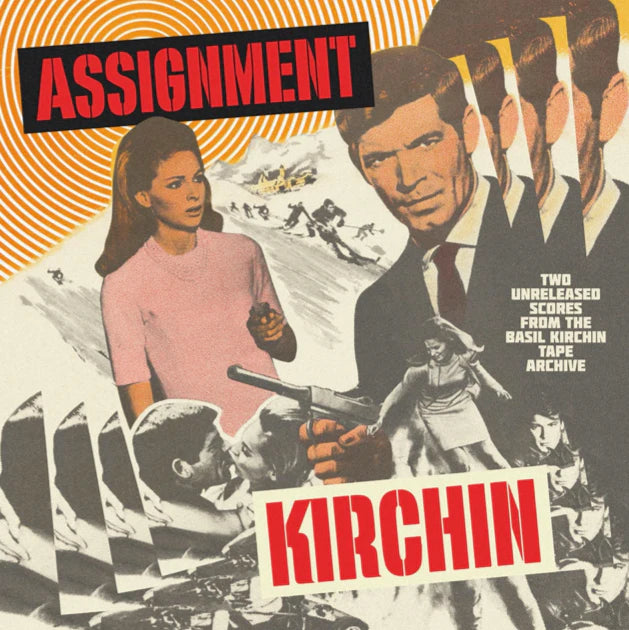 BASIL KIRCHIN - ASSIGNMENT KIRCHIN - TWO
UNRELEASED SCORES FROM THE KIRCHIN
TAPE ARCHIVE