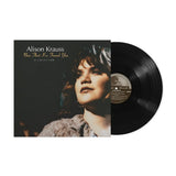Alison Krauss – Now That I've Found You: A Collection (Black Vinyl)