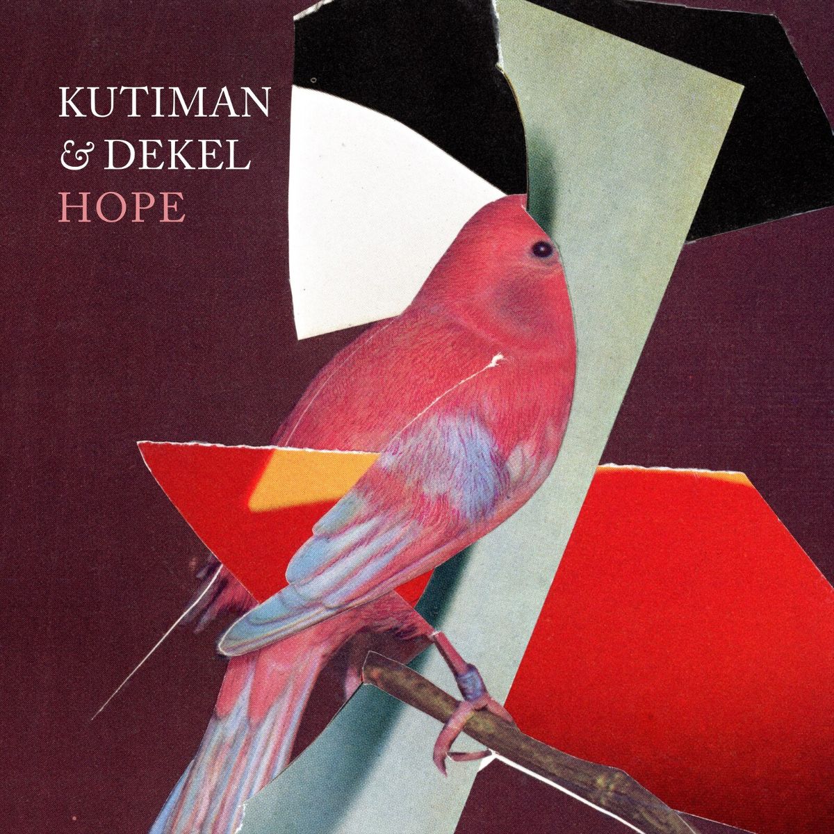 Kutiman & Dekel – Hope
