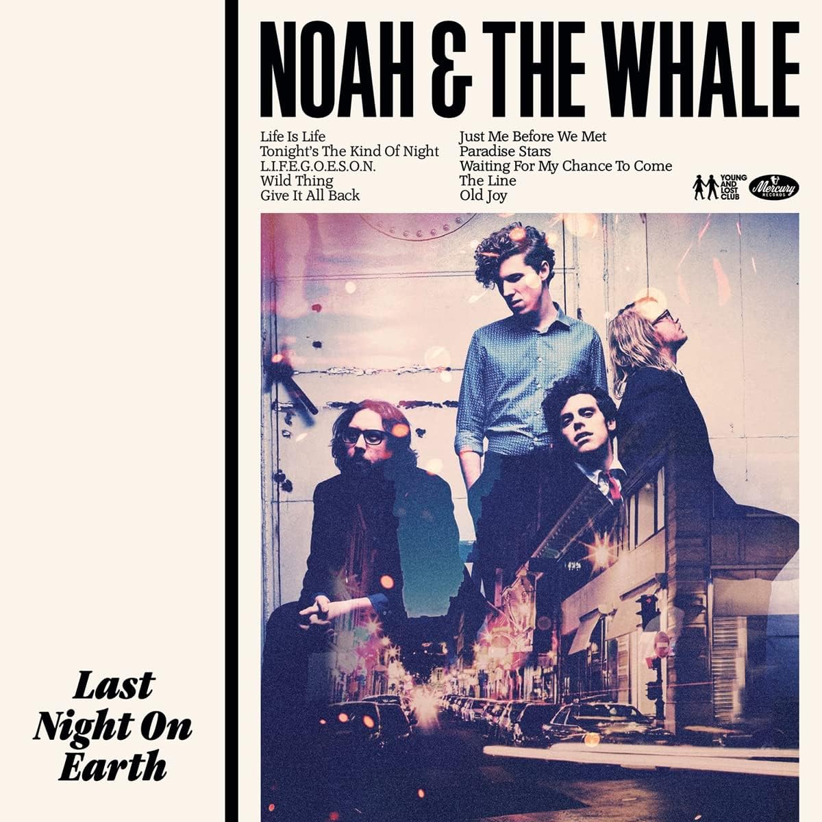 Noah And The Whale – Last Night On Earth