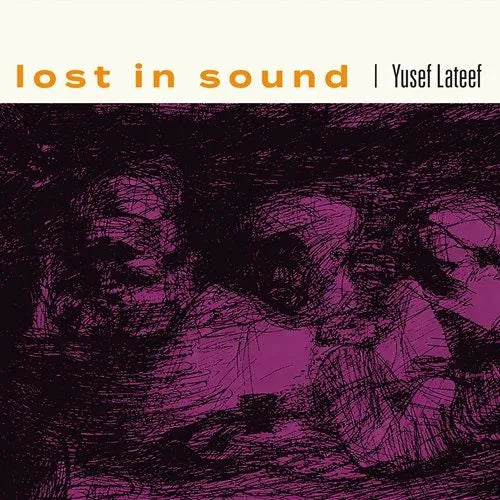 Yusef Lateef – Lost In Sound | (RSD 2026)