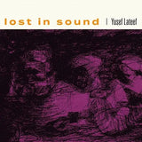 Yusef Lateef – Lost In Sound | (RSD 2026)