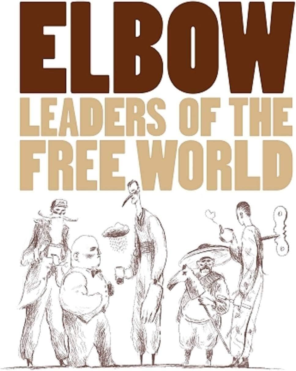 Elbow - Leaders Of The Free World