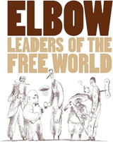 Elbow - Leaders Of The Free World