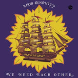 Leo's Sunshipp - We Need Each Other (Yellow Vinyl)