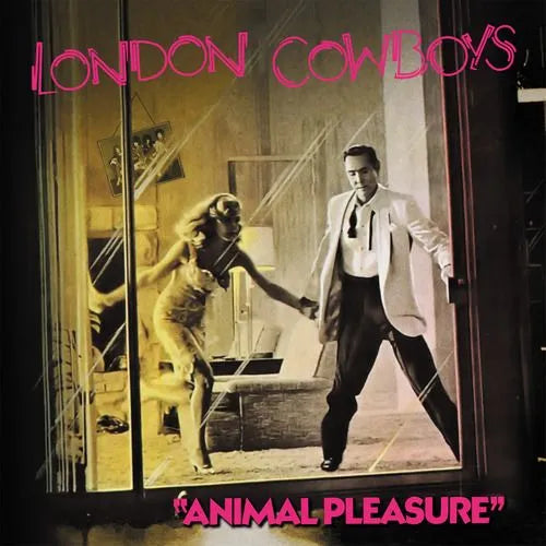 London Cowboys – Animal Pleasure + Tall In The Saddle | (RSD 2026)