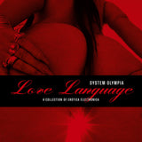 Various Artists – Love Language (Curated by System Olympia)