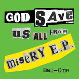 Mal-One – God Save Us From Misery E.P. (12" Vinyl) | (RSD 2026)