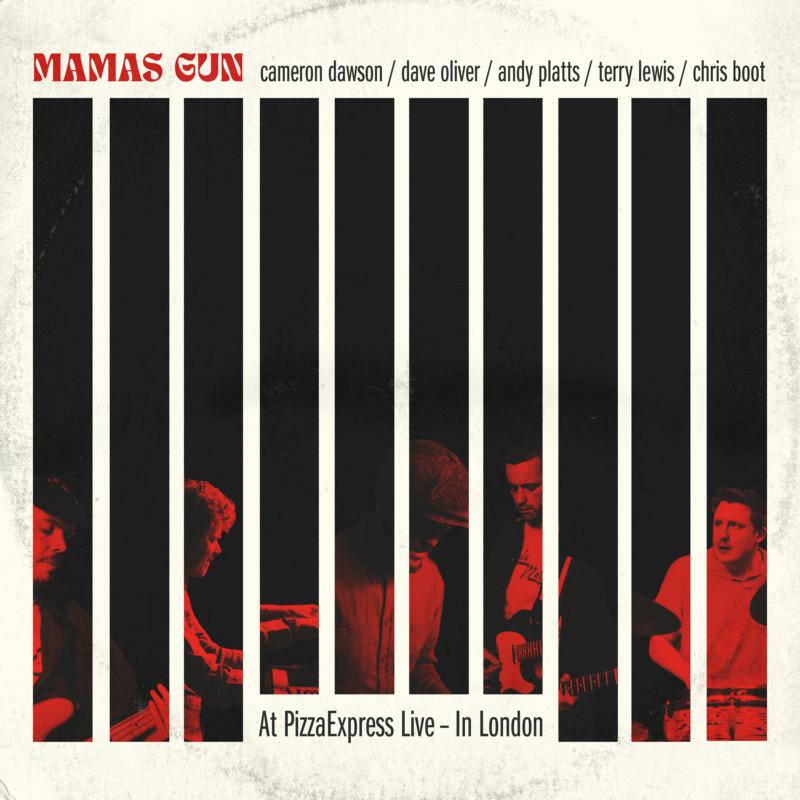 Mamas Gun – At PizzaExpress Live - In London