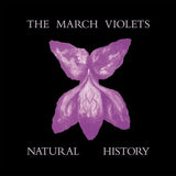 The March Violets – Natural History | (RSD 2026)