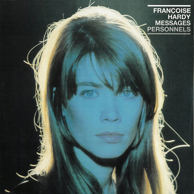 Françoise Hardy – Messages Personnels