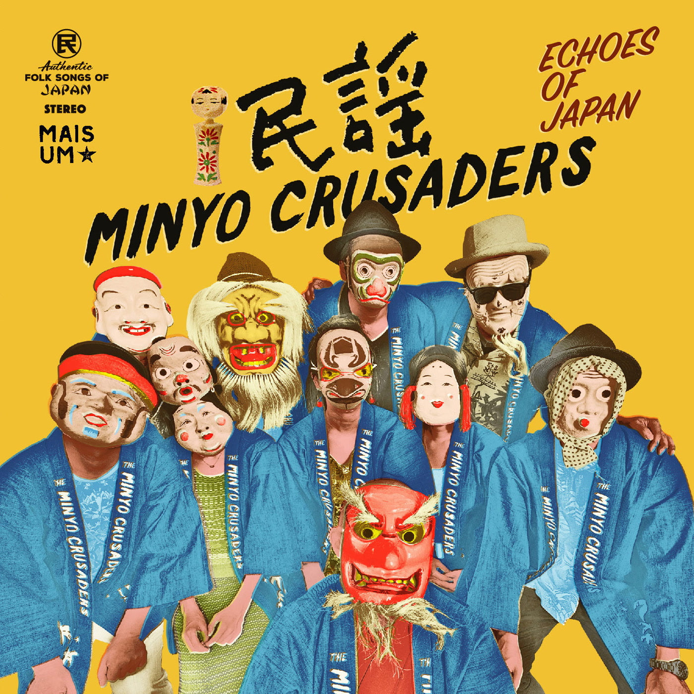Minyo Crusaders - Echoes of Japan (エコーズ・オブ・ジャパン)