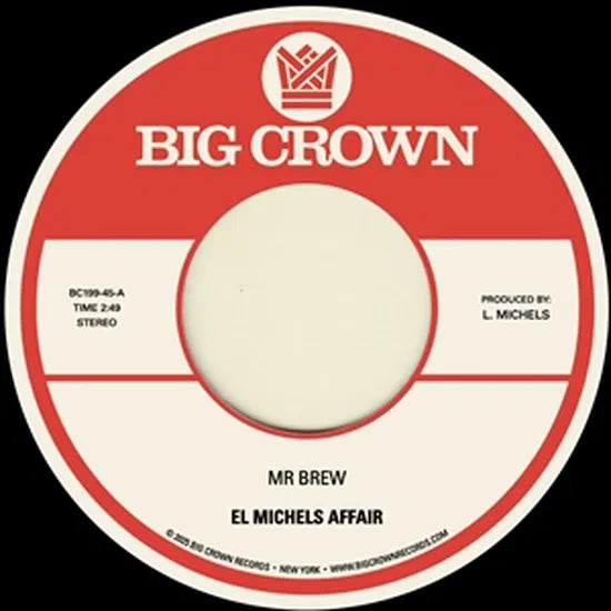 El Michels Affair - Mr. Brew b/w Kodak