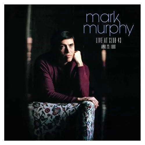 Mark Murphy – The 1966 Manchester Sessions - Live at Club 43 | (RSD 2026)