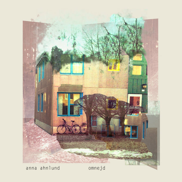 Anna Ahnlund - Omnejd (2014 Vinyl)