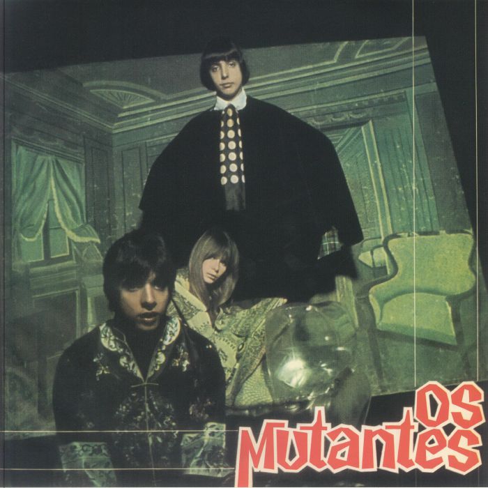 Os Mutantes - Os Mutantes
