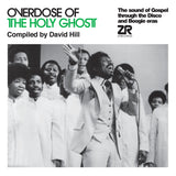 Various Artists – Overdose of the Holy Ghost (Compiled by David Hill)