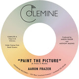 Aaron Frazer - Paint The Picture / Back Into The World