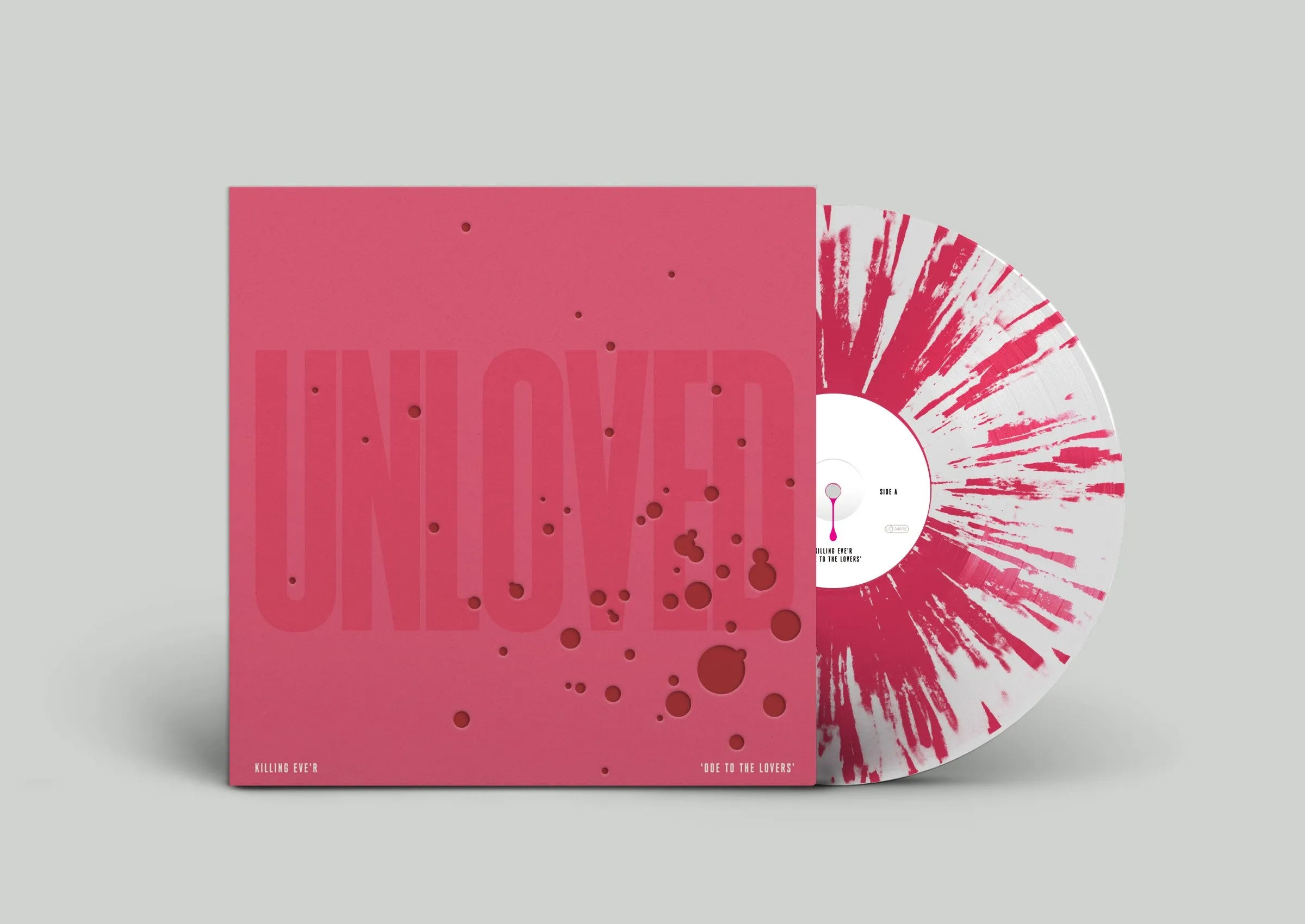 Unloved - Killing Eve'r "Ode To The Lovers" (Pink Splatter Vinyl)