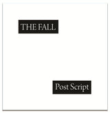 The Fall - Post Script