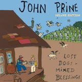 John Prine – Lost Dogs & Mixed Blessings (30th Anniversary Reissue)
