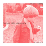 Prins Thomas – Thomas Moen Hermansen (LP)