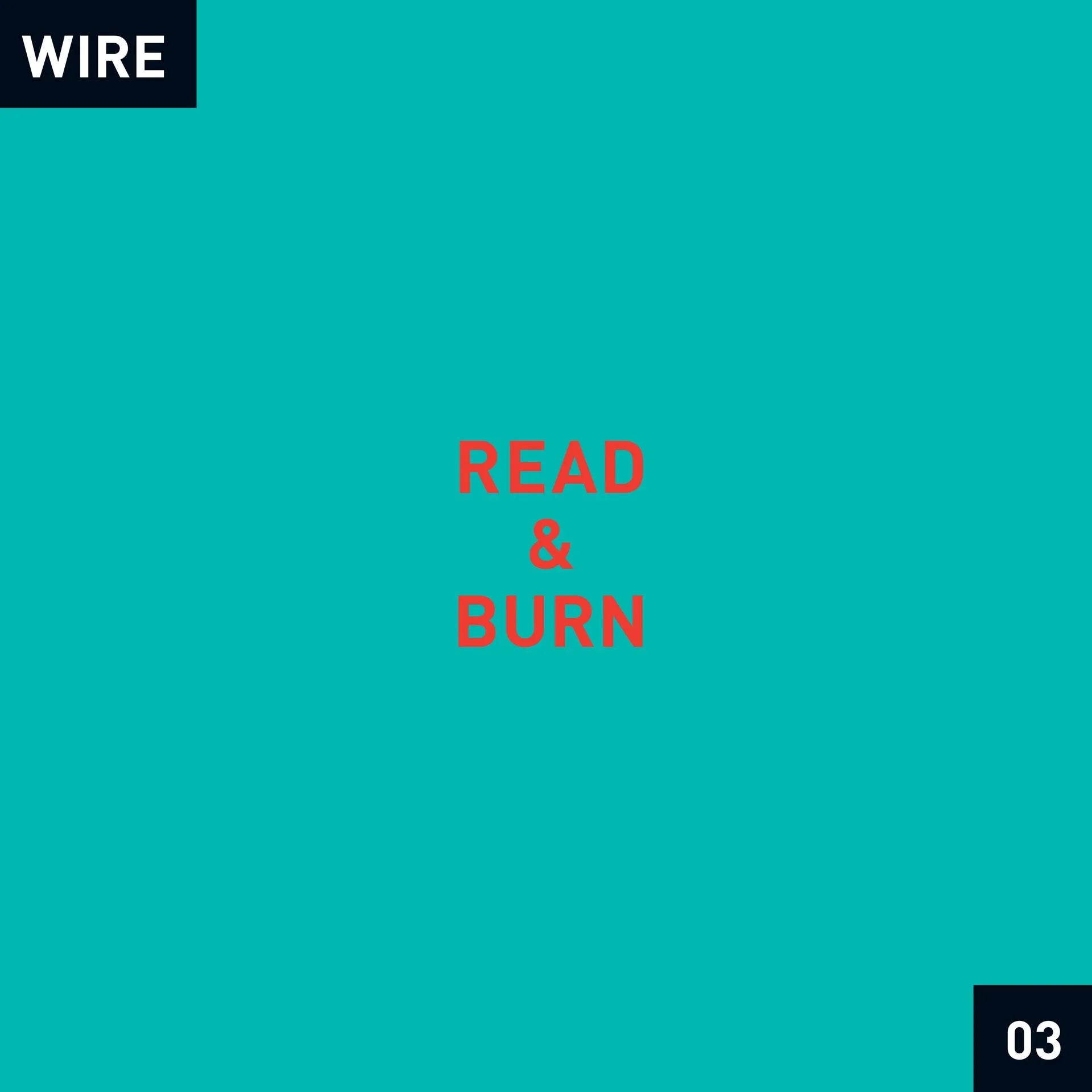 Wire – Read & Burn 03 + - | (RSD 2026)