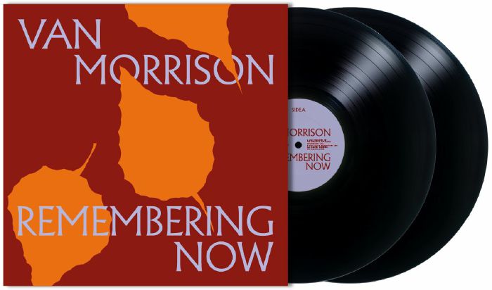 Van Morrison – Remembering Now
