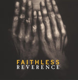 Faithless – Reverence