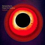 Richard Norris - Music For Healing: Colours Volume One
