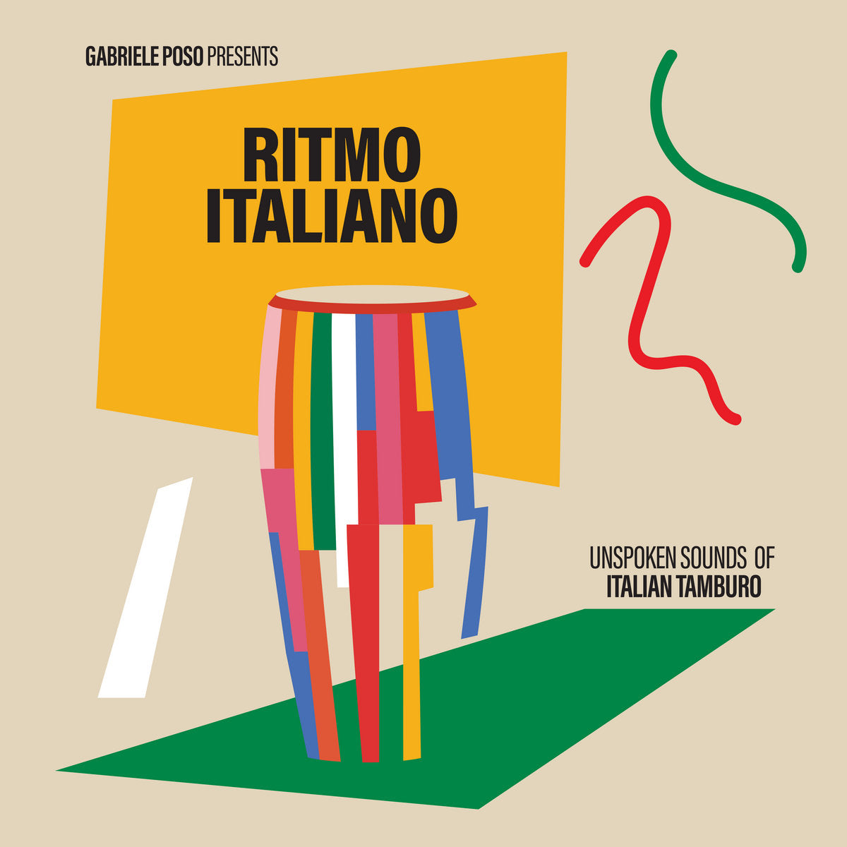 Various Artists – Gabriele Poso presents: Ritmo Italiano 'Unspoken Sounds of Italian Tamburo'