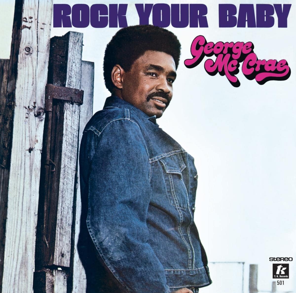 George McCrae – Rock Your Baby